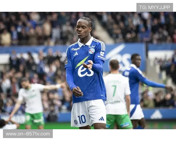 斯特拉斯堡前锋埃梅加6场5球，本土射手表现抢眼